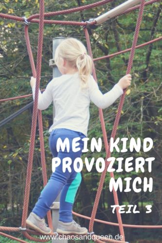 Mein Kind provoziert mich